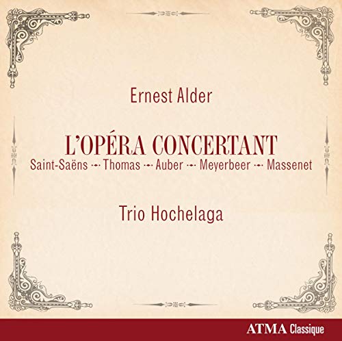 CD cover for Trio Hochelaga’s “Pots-Pourris D’opéras Français” with ornate frame.