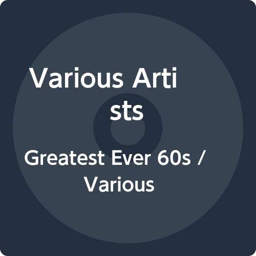 The image depicts a collection of music-related items, including a vinyl record, a camera, a telephone booth, a car, and a scooter. The text "GREATEST EVER SIXTIES" is prominently displayed in large letters. Alt text: "CD cover with images of 1960s icons and artists' names."