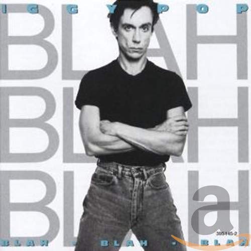 Iggy Pop album cover, "Blah-Blah-Blah," featuring a portrait of the artist.