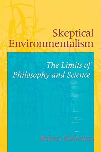 Book cover: yellow and blue background, titled "Skeptical Environmentalism" by Robert Kirkman.