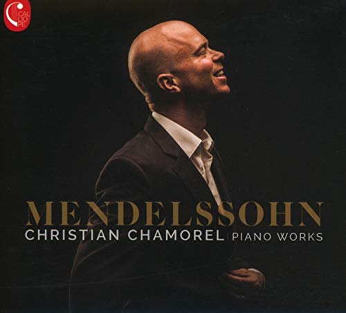 CD cover featuring pianist Christian Chamorel and text “Mendelssohn.”