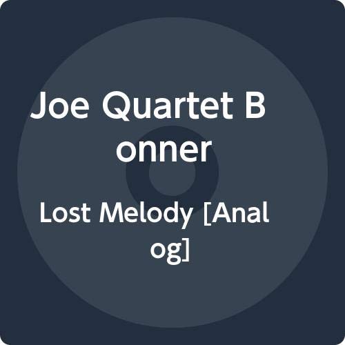 Album cover: man playing piano, titled "The Lost Melody" by Joe Bonner Quartet.