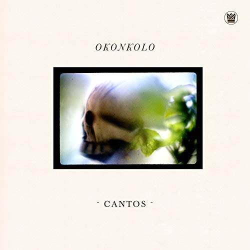 CD cover for Okonkolo’s “Cantos” featuring a blurred skull and foliage.