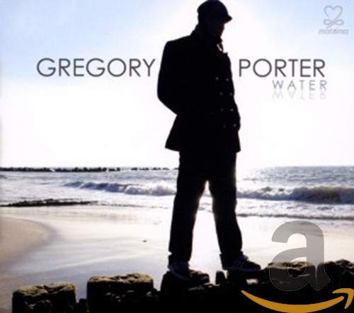 Gregory Porter's "Water" CD cover with a silhouetted figure by the sea.
