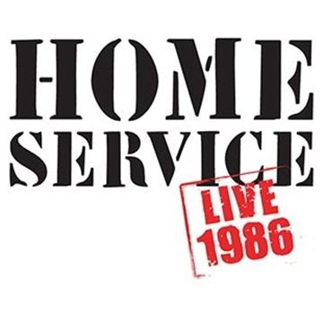 White album cover with "HOME SERVICE" in black and "LIVE 1986" in red stamp.