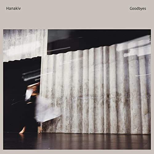 CD cover for Hanakiv & Alabaster Dep’s “Goodbyes,” featuring abstract architecture.