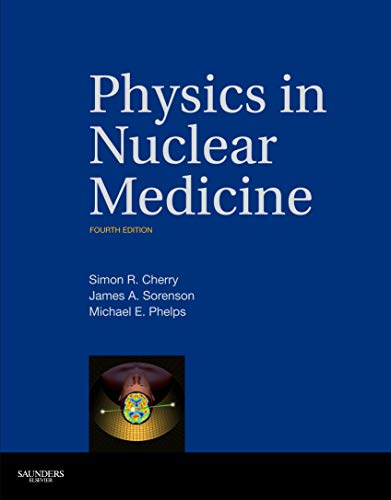 Physics in Nuclear Medicine,