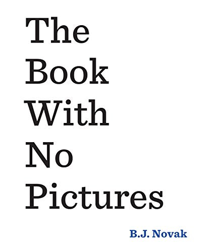 "Book cover with 'The Book With No Pictures' in black text on a white background."