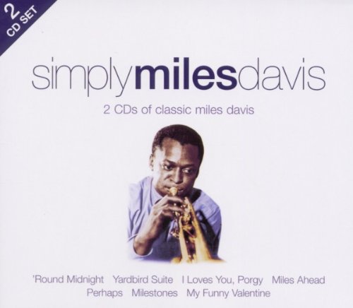 CD cover for “Simply Miles Davis” featuring a portrait of Miles Davis playing trumpet.