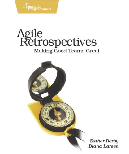 "Book cover with compass and ribbon, titled 'Agile Retrospectives' by Esther Derby and Diana Larsen."