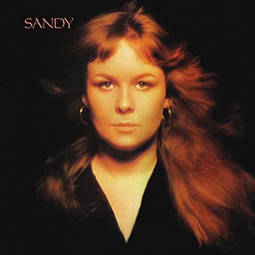 Album cover for Sandy Denny’s “Sandy” featuring a portrait of the singer.
