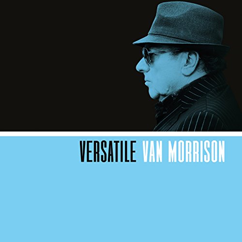 Van Morrison album cover, “Versatile”, featuring a profile portrait.
