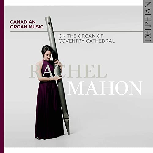 CD cover featuring Rachel Mahon with a large organ pipe.