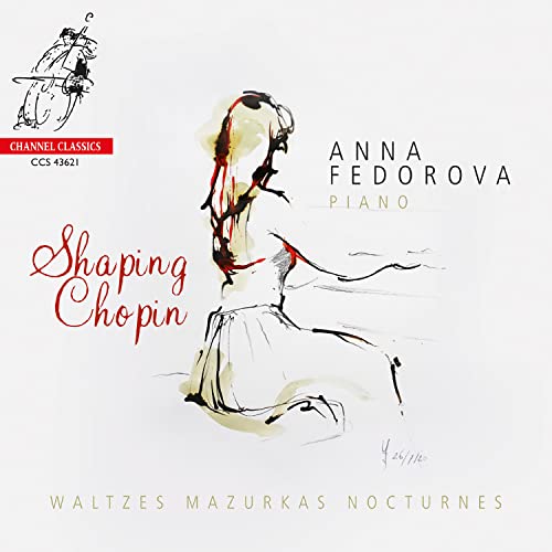 CD cover: sketch of a woman, text “Shaping Chopin” and “Anna Fedorova Piano”.