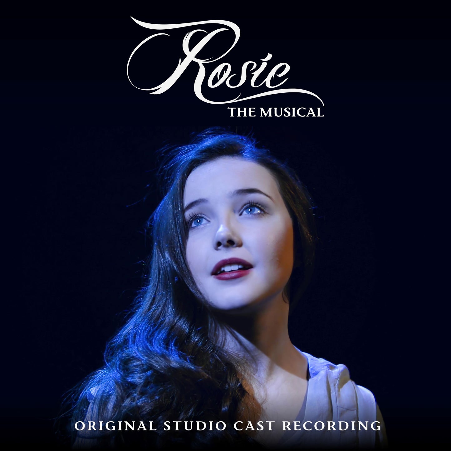 “Rosie The Musical” CD cover featuring a young woman looking upwards.