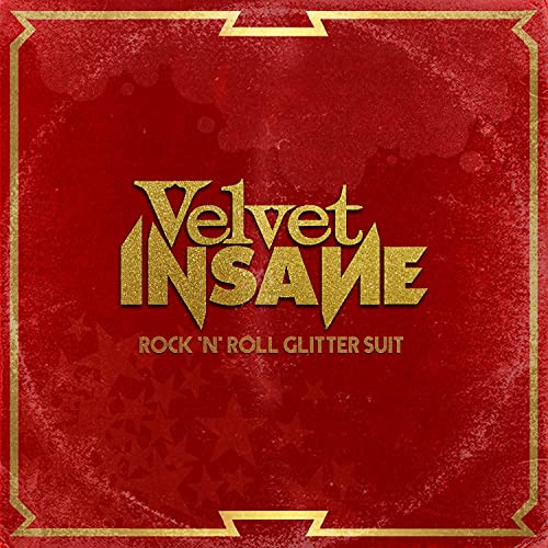 Red album cover with gold text “Velvet Insane - Rock n Roll Glitter Suit.”