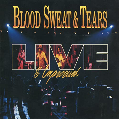 Album cover for Blood Sweat & Tears Live and Improvised showing a concert stage.