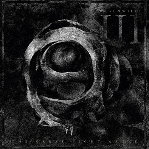 Wesenwille album cover: grayscale rose with Roman numeral III and title text.