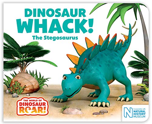 Dinosaur Whack! The Stegosaurus (The World of Dinosaur Roar!, 7)