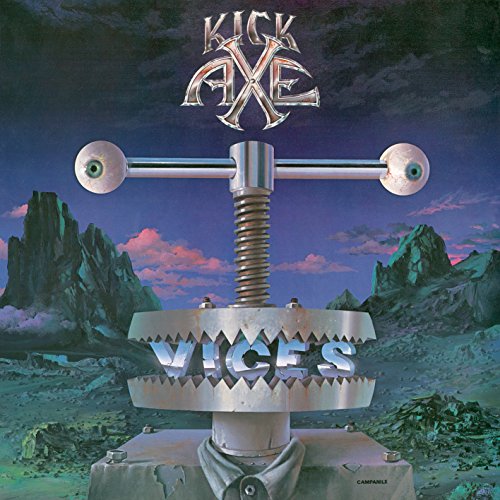 Album cover for Kick Axe’s “Vices” featuring a metal vise and mountains.