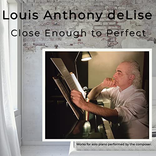 CD cover: Louis Anthony deLise, pianist, with sheet music and piano.