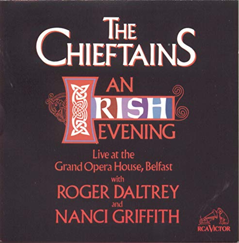 "CD cover with 'The Chieftains: An Irish Evening' text on a black background."