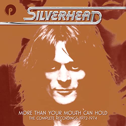 CD cover for Silverhead’s “More Than Your Mouth Can Hold,” featuring a man’s face.