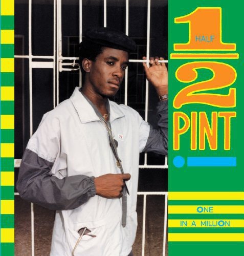 Album cover for Half Pint’s “One In A Million” featuring the artist’s portrait.