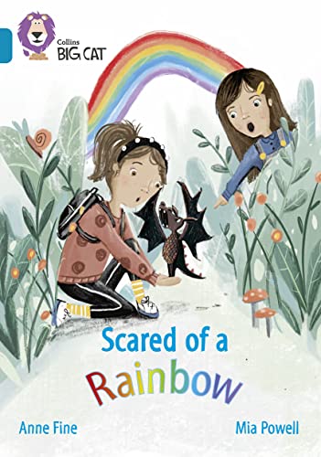 Scared of a Rainbow: Band 13/Topaz (Collins Big Cat)