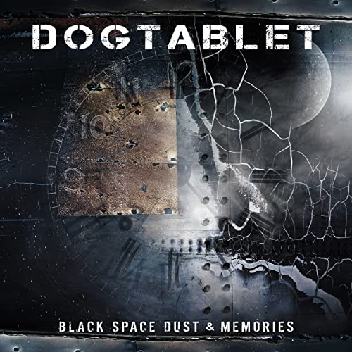 CD cover for Dogtabletās āBlack Space Dust & Memories,ā featuring cosmic imagery.