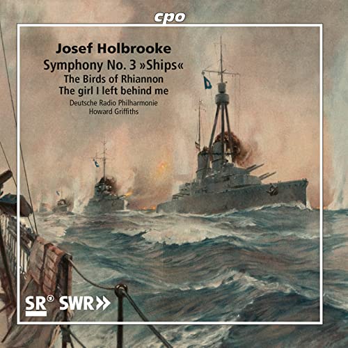 CD cover depicting warships at sea with text about Josef Holbrooke.