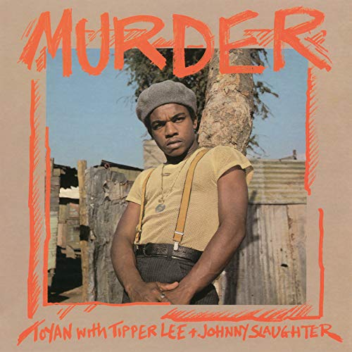 Album cover for “Murder” by Toyan, Tipper Lee, and Johnny Slaugh.