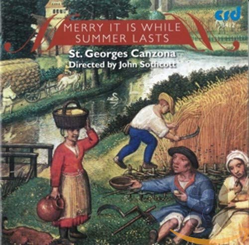 CD cover: Medieval scene of harvest with text "Merry it is While Summer Lasts".