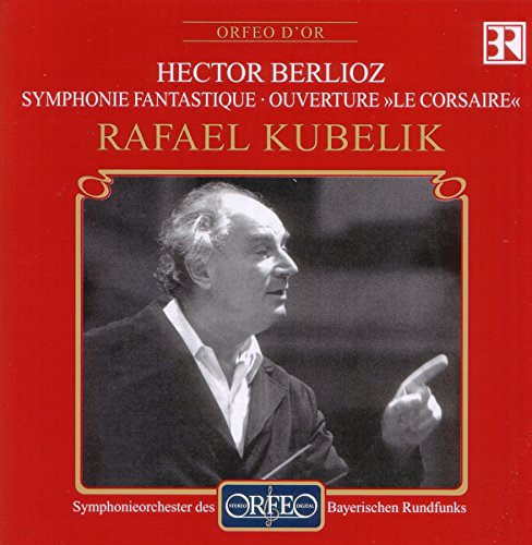 CD cover: Rafael Kubelik portrait, red background, text "Berlioz: Symphonie Fantastique".