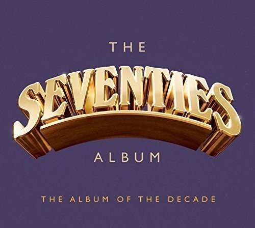 "Purple album cover with gold 3D text 'The Seventies Album' and subtitle."