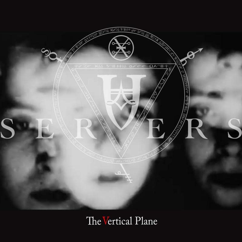 CD cover for "Servers - Vertical Plane" with occult imagery.