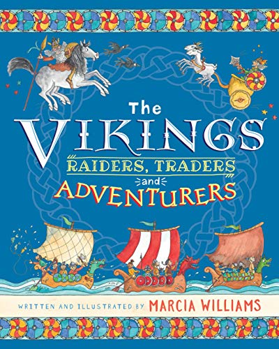 The Vikings: Raiders, Traders and Adventurers: 1