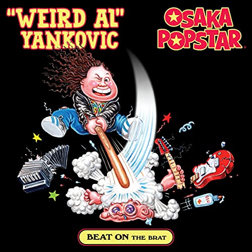 āWeird Alā Yankovic cartoon cover for the āBeat On The Bratā vinyl single.