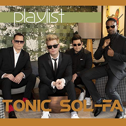 Tonic Sol-fa band members in suits, album cover with orange and green text.
