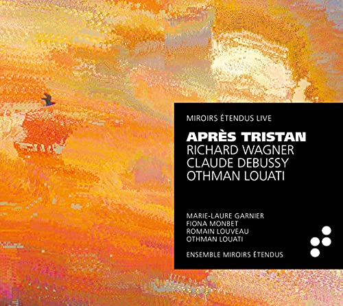 CD cover for "Après Tristan" featuring abstract orange and black artwork.