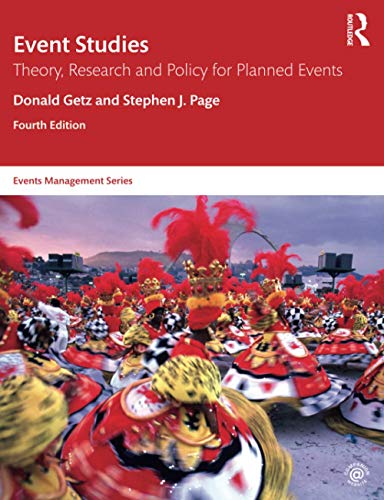 Event Studies: Theory, Research and Policy for Planned Events (Events Management)