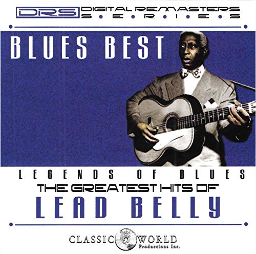 CD cover featuring Lead Belly playing guitar, with blue and white background and text.