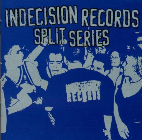 Blue CD cover for "Indecision Records Split Series" with silhouetted figures.