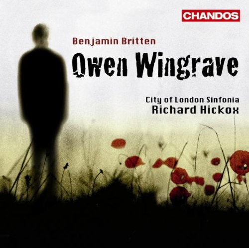 CD cover for Britten’s “Owen Wingrave” featuring a blurred figure and poppies.