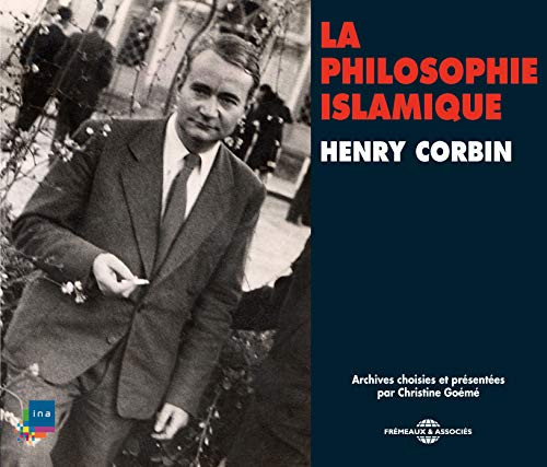 CD cover featuring portrait of Henry Corbin and French title "La Philosophie Islamique".
