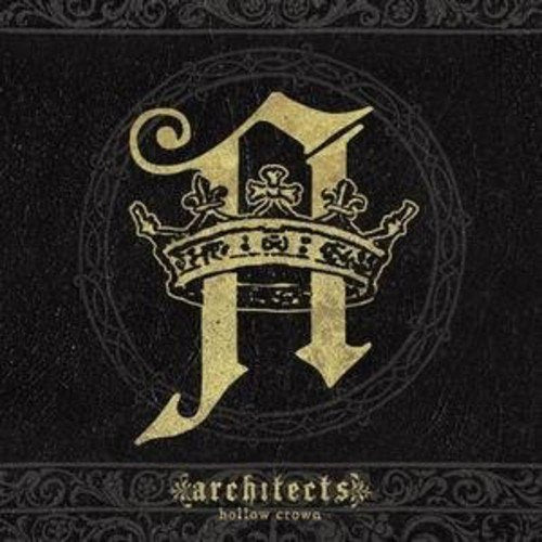 "Black album cover with gold ornate 'A' logo and 'architects hollow crown' text."