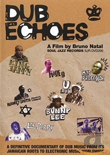 DVD cover for Dub Echoes featuring portraits of various dub musicians on tan paper.