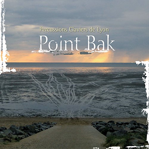 CD cover for “Point Bak” by Percussions Claviers de Lyon, beach scene.