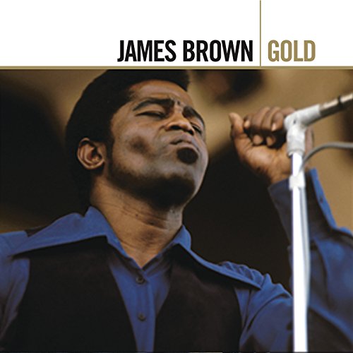 James Brown singing into a microphone, album cover for “Gold.”