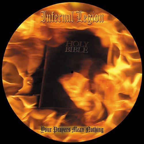 Vinyl record with fiery background, a burning Bible, and band name "Infernal Legion".